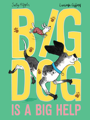 cover image of Big Dog is a Big Help